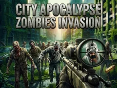 City Apocalypse Zombies Invasion — безкоштовна онлайн гра