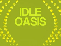 Idle Oasis — free online game