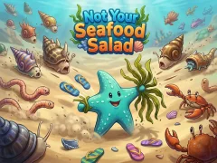 Гульня Not Your Seafood Salad онлайн