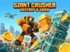 Giant Crusher - Destroy & Grow – tasuta veebimäng
