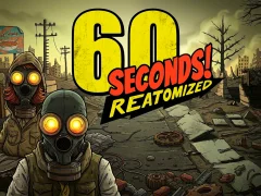 60 Seconds! Atomic Adventure
