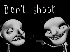 Don't shoot — free online game