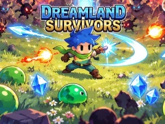 Dreamland Survivors — gioco online gratis