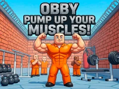 遊戲Obby Pump Up Your Muscles!在線