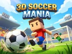 3D Soccer Mania — безплатна онлайн игра