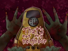 That's Not My Neighbor — free online game