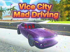 Vice City Mad Driving — free online game