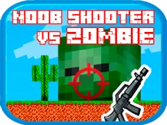Noob shooter vs Zombie — free online game