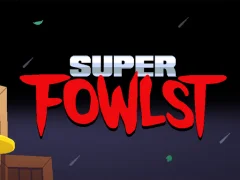 Super Fowlst — free online game