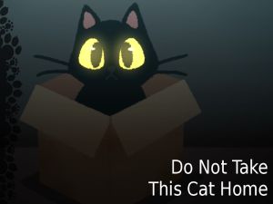 Do NOT Take This Cat Home
