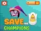 Spil Save The Champions online