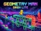 Joc Geometry Man Dash Lite on-line