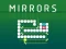Mirrors — free online game