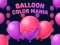 Balloon Color Mania — darmowa gra online