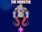 Gêm The Monster ar-lein