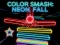 თამაში Color Smash Neon Fall ონლაინ