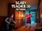 Scary Teacher 3D Returns — free online game