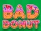 Bad Donut — free online game