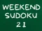 Weekend Sudoku 21 — free online game