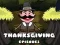 Thanksgiving Episode2 – tasuta veebimäng