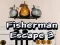 Fisherman Escape 3 — free online game