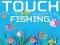 Touch Fishing — free online game