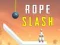 Rope Slash — free online game