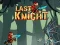 Last Knight — free online game