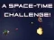 A Space Time Challenge — free online game