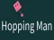 Hopping Man — free online game