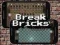 Break Bricks — free online game