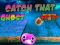 Catch That Ghost But Not the Toast — free online game