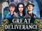 Great Deliverance — free online game