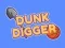 Dunk Digger — free online game