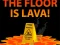The Floor is Lava — free online game