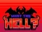 What the Hell? — free online game