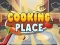 Cooking Place — free online game