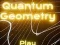 Quantum Geometry — free online game