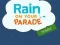 Rain on Your Parade — free online game