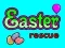 Easter Rescue — free online game