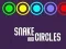 Snakes and Circles — free online game