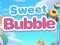 Sweet Bubble — free online game