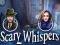 Scary Whispers — jogo online grátis