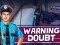 Warning Doubt — free online game