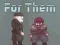 For Them — free online game