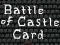 Battle of Castle Card — free online game