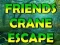 Friends Crane Escape — free online game