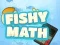 Trò chơi Fishy Math trực tuyến