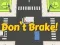 Don't Brake! — free online game