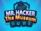 Cluiche Mr Hacker The Museum Hunts ar líne